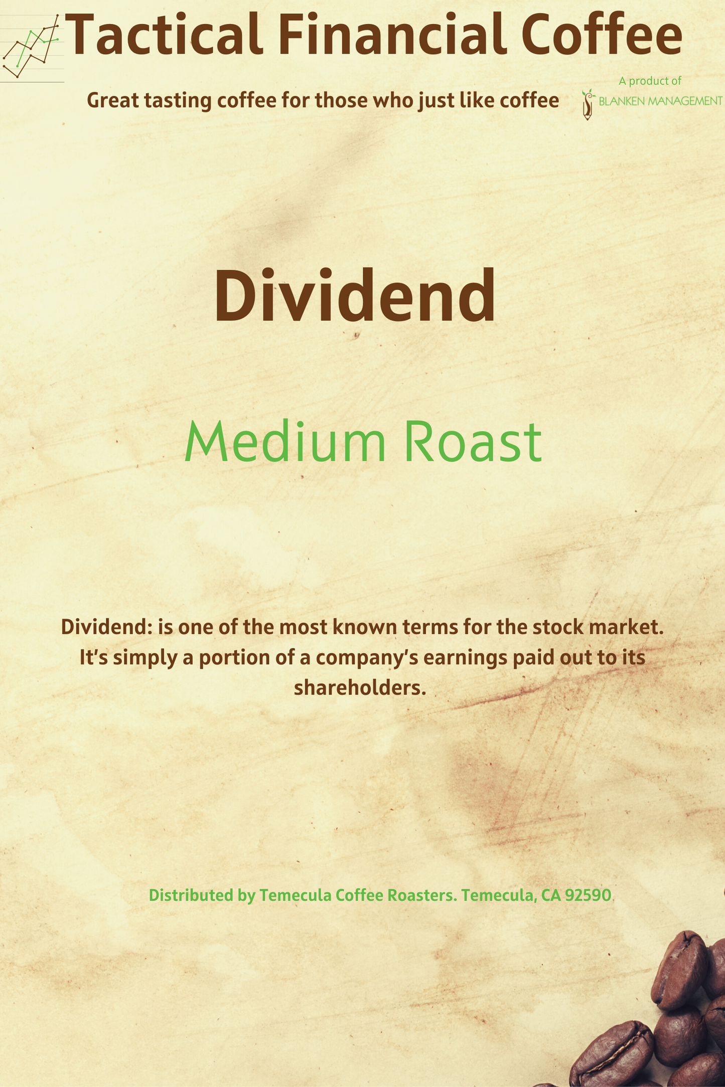 Dividend - Medium Roast