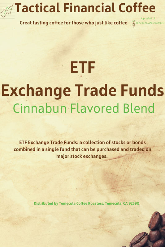 ETF - Cinnabun Flavored Blend