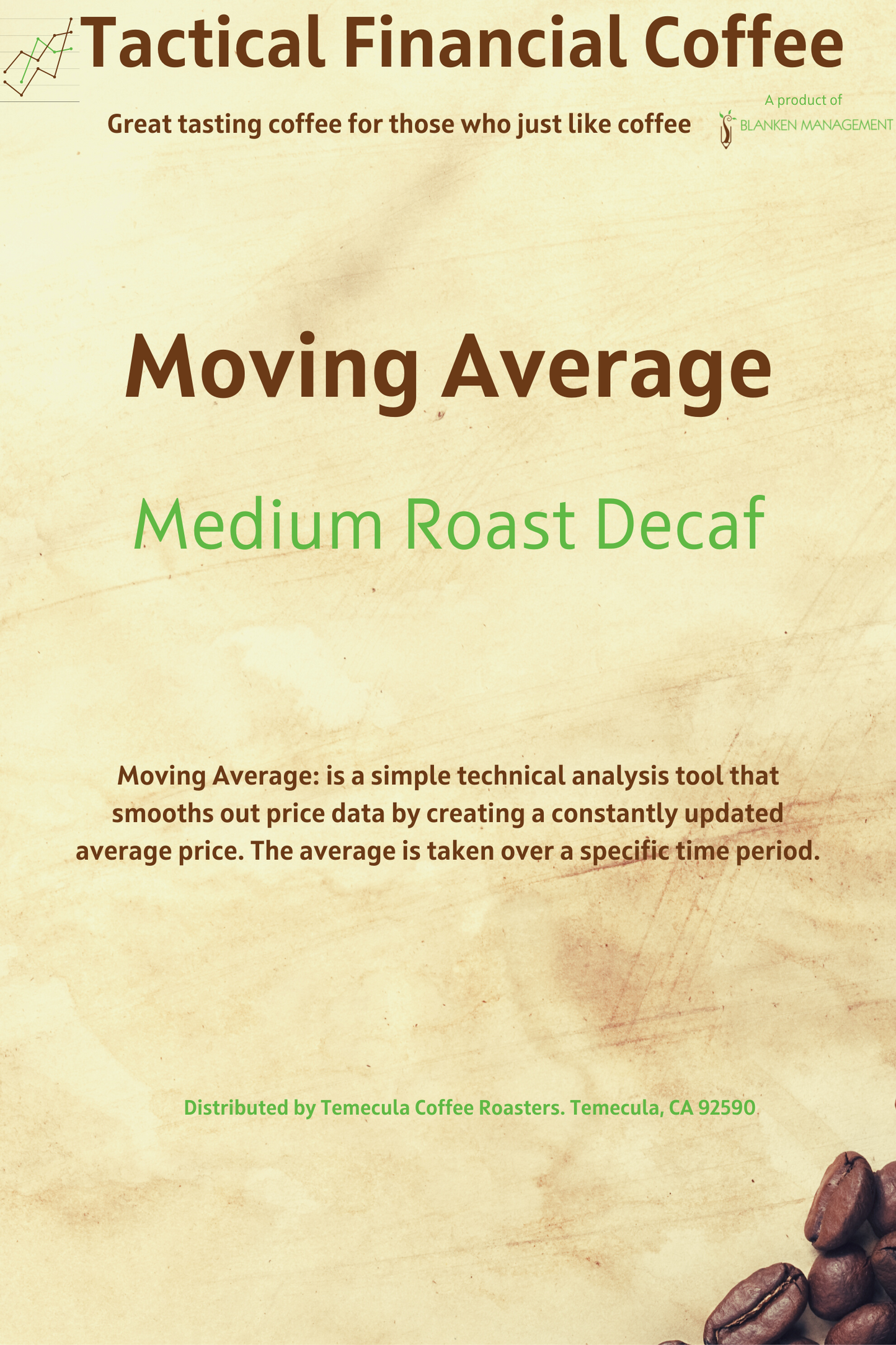 Moving Average - Medium Roast Decaf